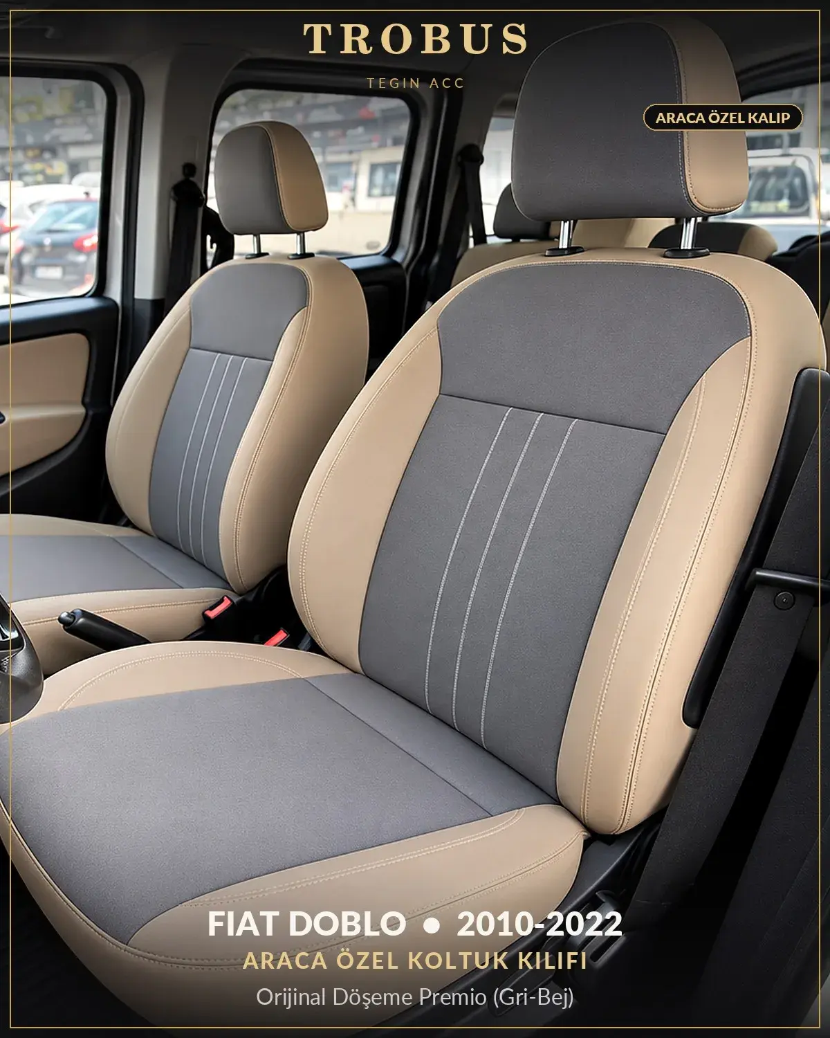 Fiat Doblo 2010-2022 Araca Özel Koltuk Kılıfı Orijinal Döşeme Premio (Gri Bej) (1)