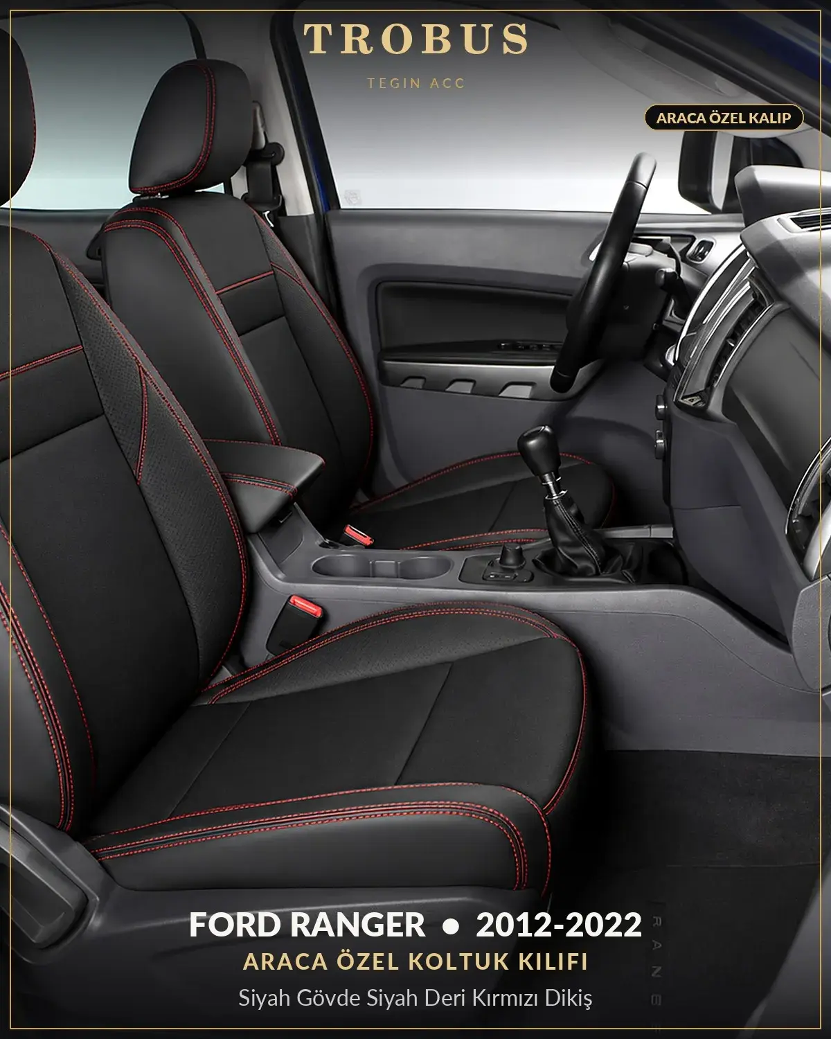 Ford Ranger 2012-2022 Araca Özel Koltuk Kılıfı Siyah Gövde Siyah Deri Kırmızı Dikiş (1)