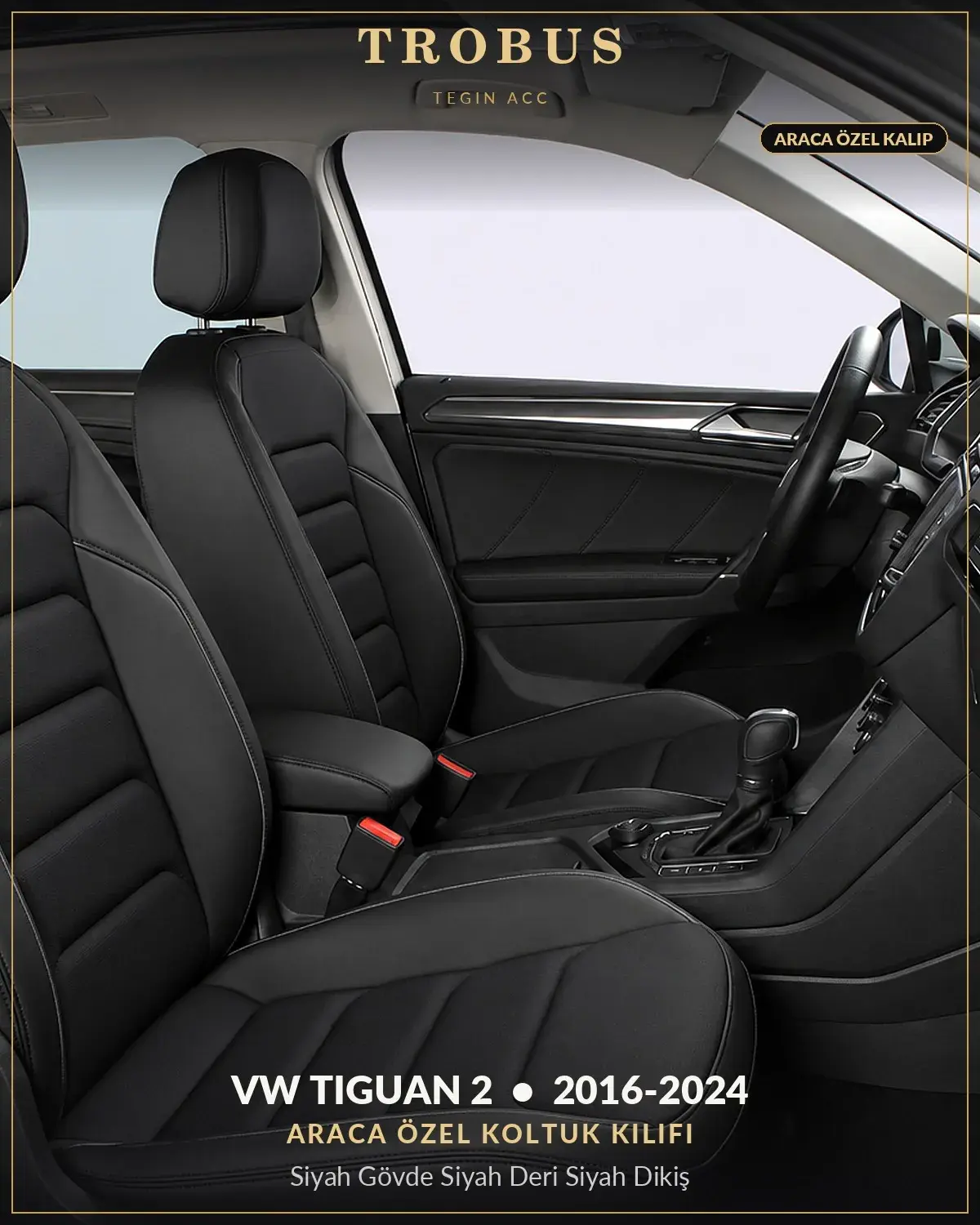 Volkswagen Tiguan 2 2016-2024 Araca Özel Koltuk Kılıfı Siyah Gövde Siyah Deri Siyah Dikiş (1)