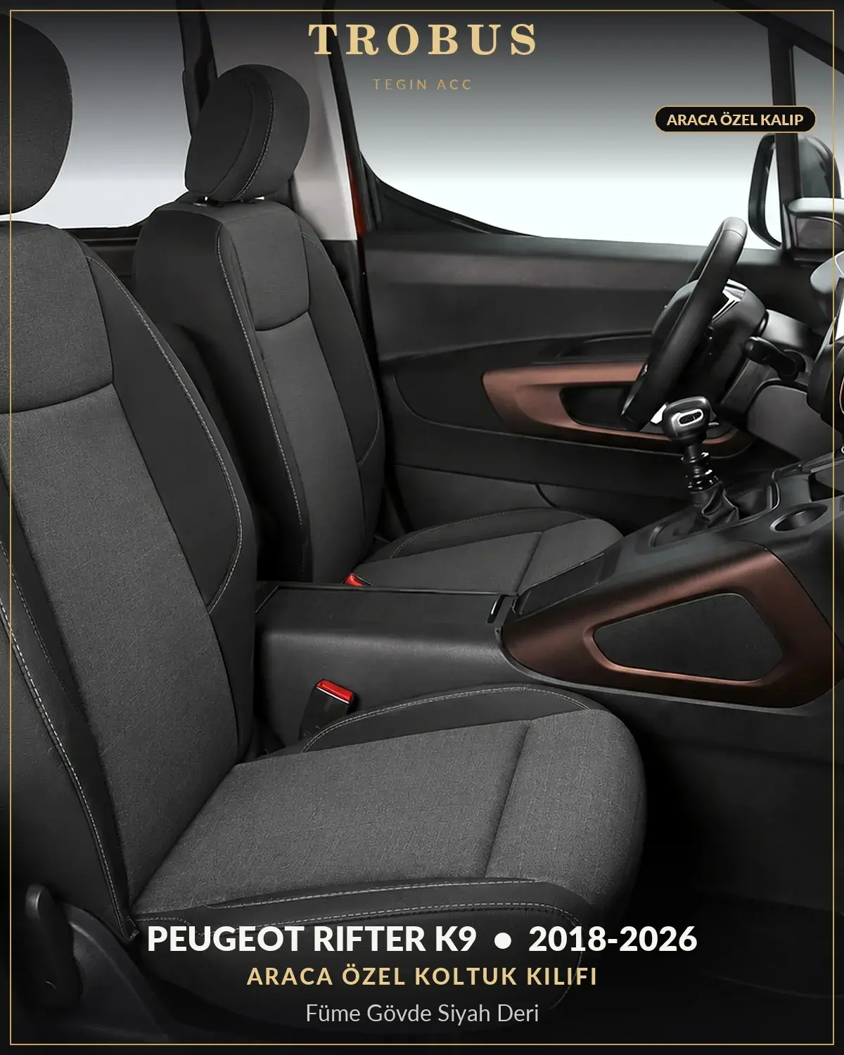 Peugeot Rifter K9 2018-2026 Araca Özel Koltuk Kılıfı Füme Gövde Siyah Deri (1)