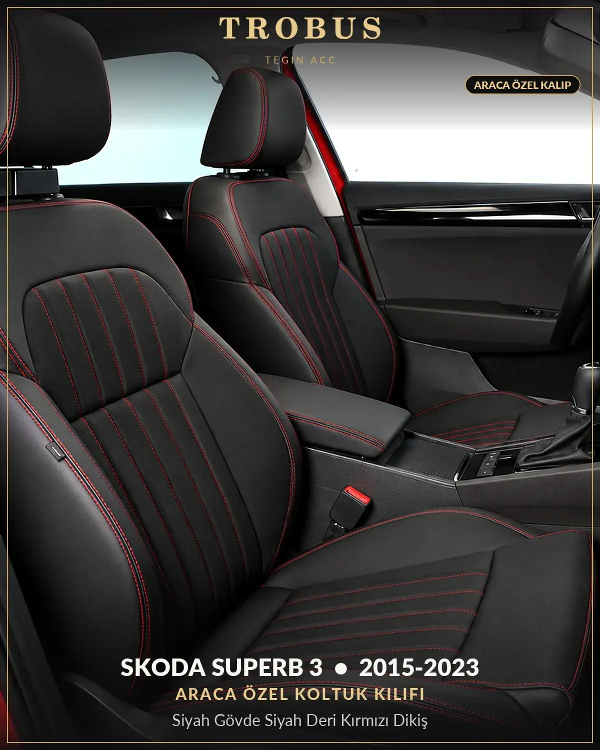 Skoda Superb 3 2015-2023 Araca Özel Koltuk Kılıfı Siyah Gövde Siyah Deri Kırmızı Dikiş (1)