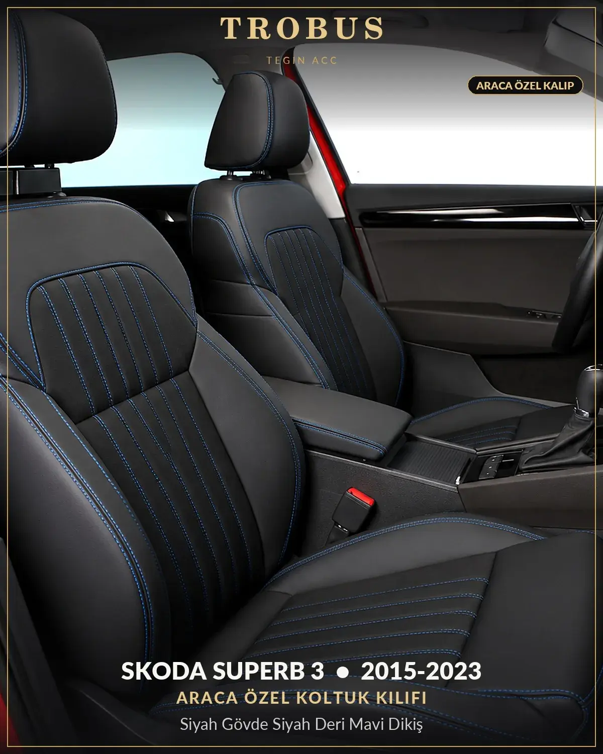 Skoda Superb 3 2015-2023 Araca Özel Koltuk Kılıfı Siyah Gövde Siyah Deri Mavi Dikiş (1)