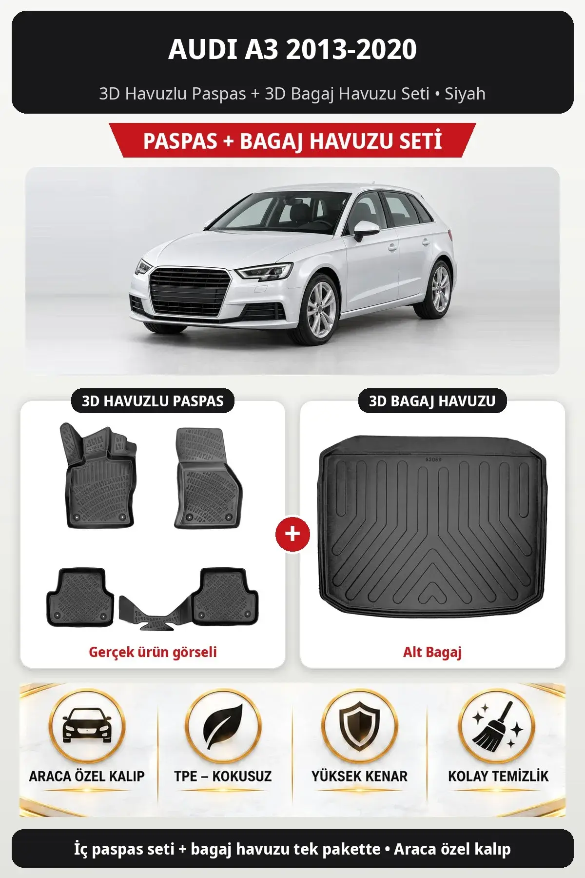 Audi A3 2013-2020 3D Havuzlu Paspas + 3D Bagaj Havuzu Seti (Alt Bagaj) Siyah (1)