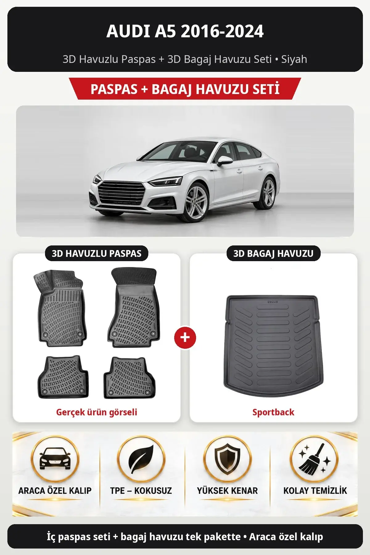Audi A5 2016-2024 3D Havuzlu Paspas + 3D Bagaj Havuzu Seti (Sportback) Siyah (1)