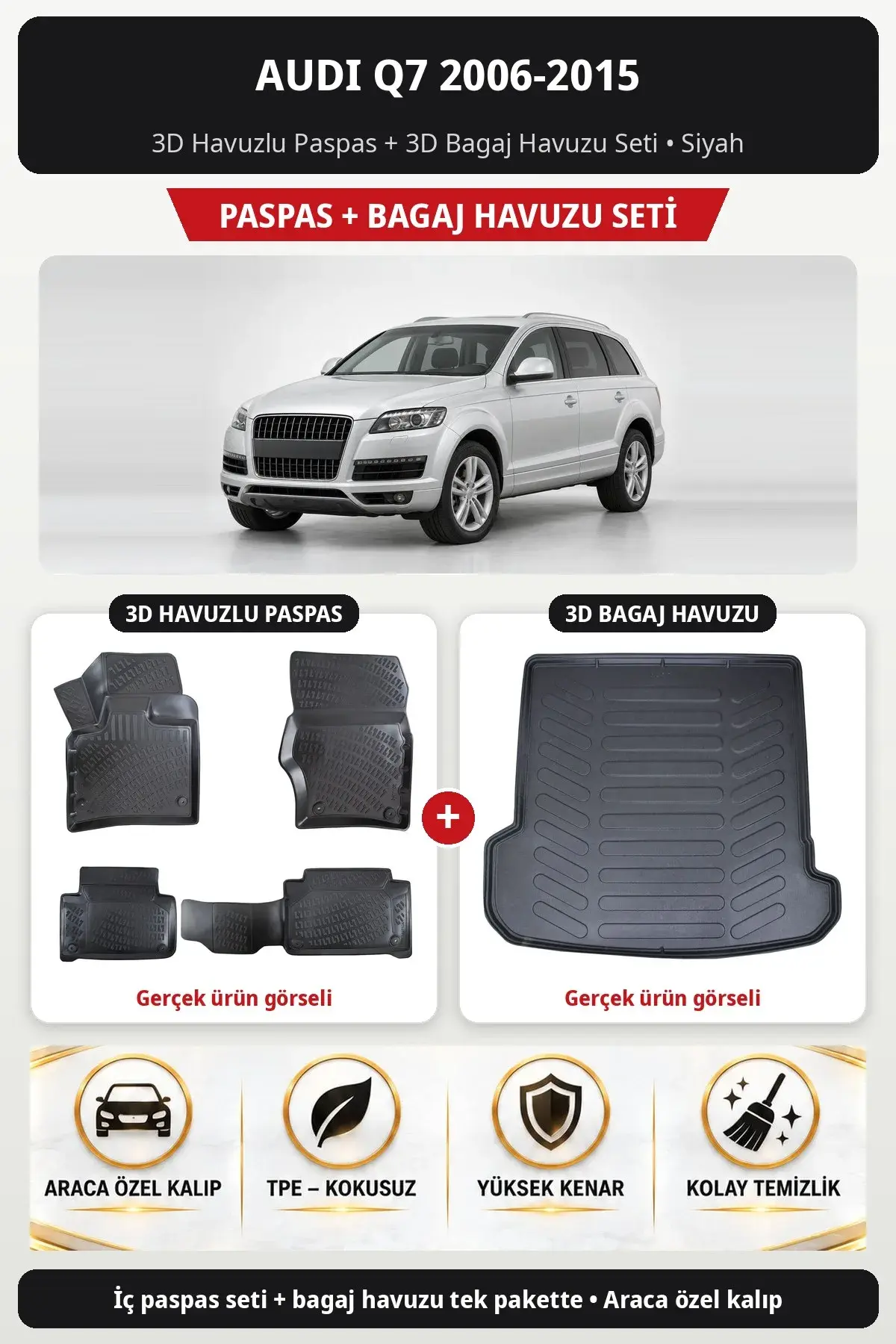Audi Q7 2006-2015 3D Havuzlu Paspas + 3D Bagaj Havuzu Seti Siyah (1)