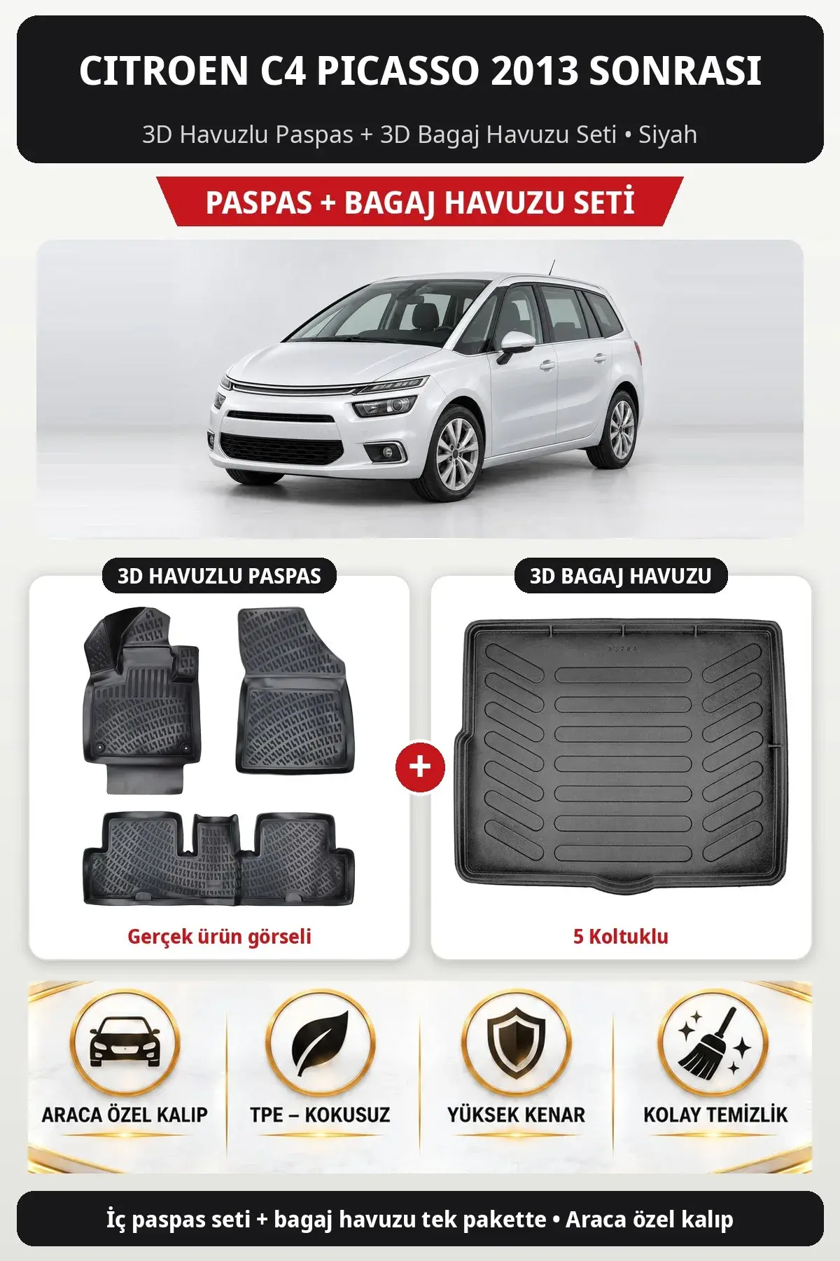 Citroen C4 Picasso 2013 Sonrası 3D Havuzlu Paspas + 3D Bagaj Havuzu Seti (5 Koltuklu) Siyah (1)
