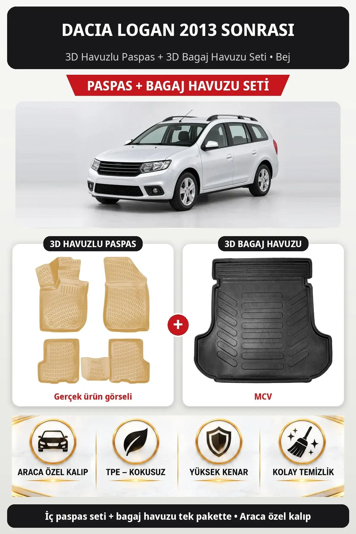 Dacia Logan 2013 Sonrası 3D Havuzlu Paspas + 3D Bagaj Havuzu Seti (MCV) Bej (1)