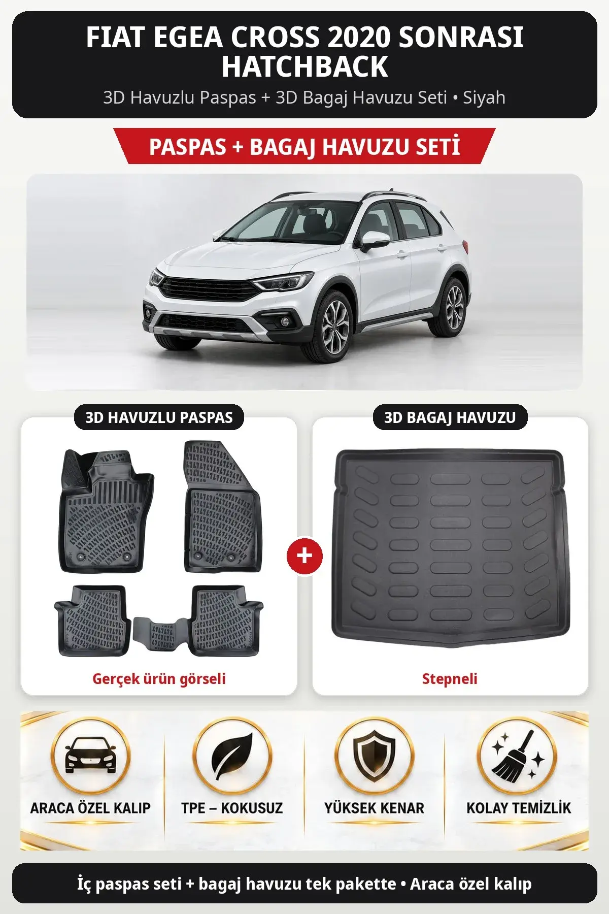 Fiat Egea Cross 2020 Sonrası Hatchback 3D Havuzlu Paspas + 3D Bagaj Havuzu Seti (Stepneli) Siyah (1)