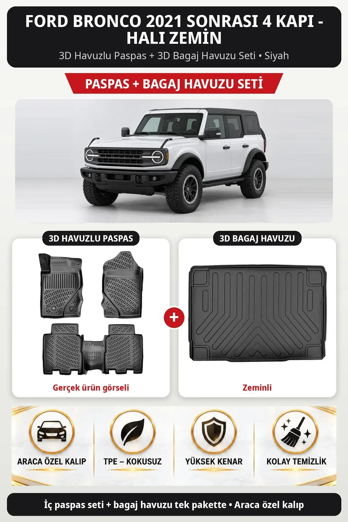 Ford Bronco 2021 Sonrası 4 Kapı - Halı Zemin 3D Paspas + Bagaj Havuzu Seti (Zeminli) Siyah (1)