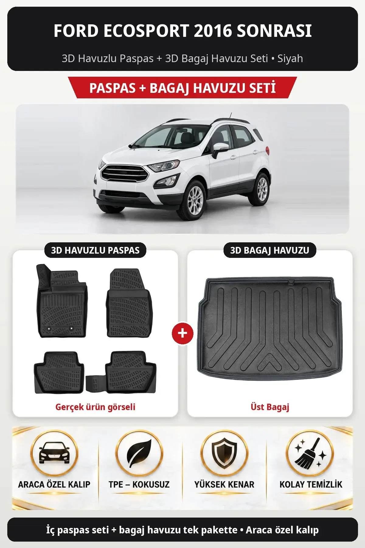 Ford EcoSport 2016 Sonrası 3D Havuzlu Paspas + 3D Bagaj Havuzu Seti (Üst Bagaj) Siyah (1)
