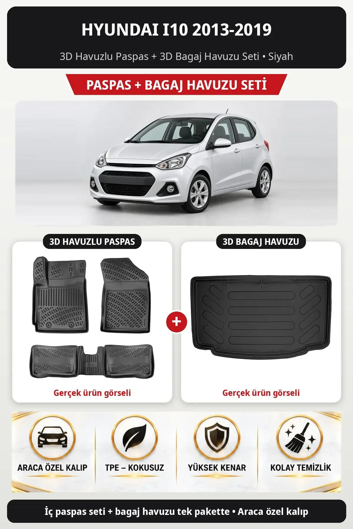 Hyundai i10 2013-2019 3D Havuzlu Paspas + 3D Bagaj Havuzu Seti Siyah (1)