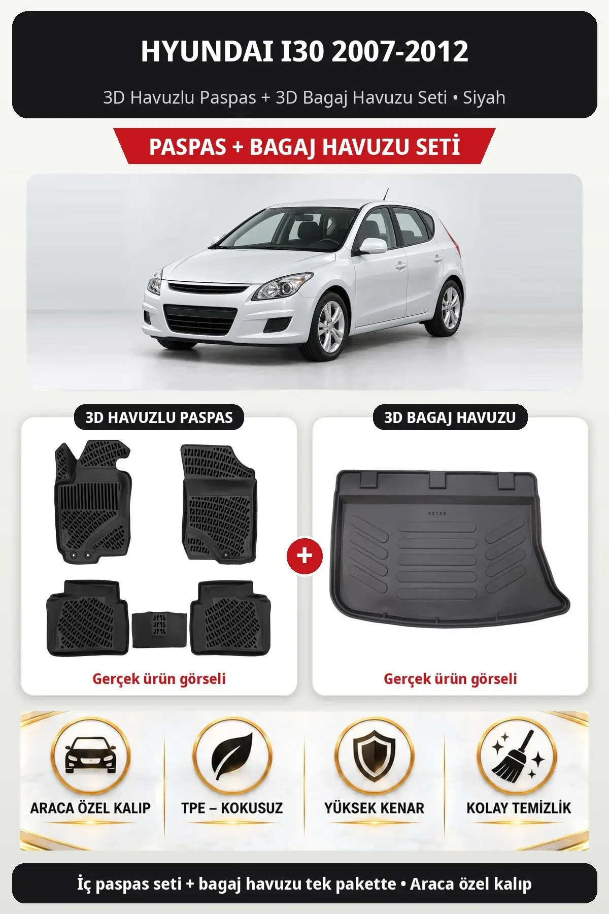 Hyundai i30 2007-2012 3D Havuzlu Paspas + 3D Bagaj Havuzu Seti Siyah (1)