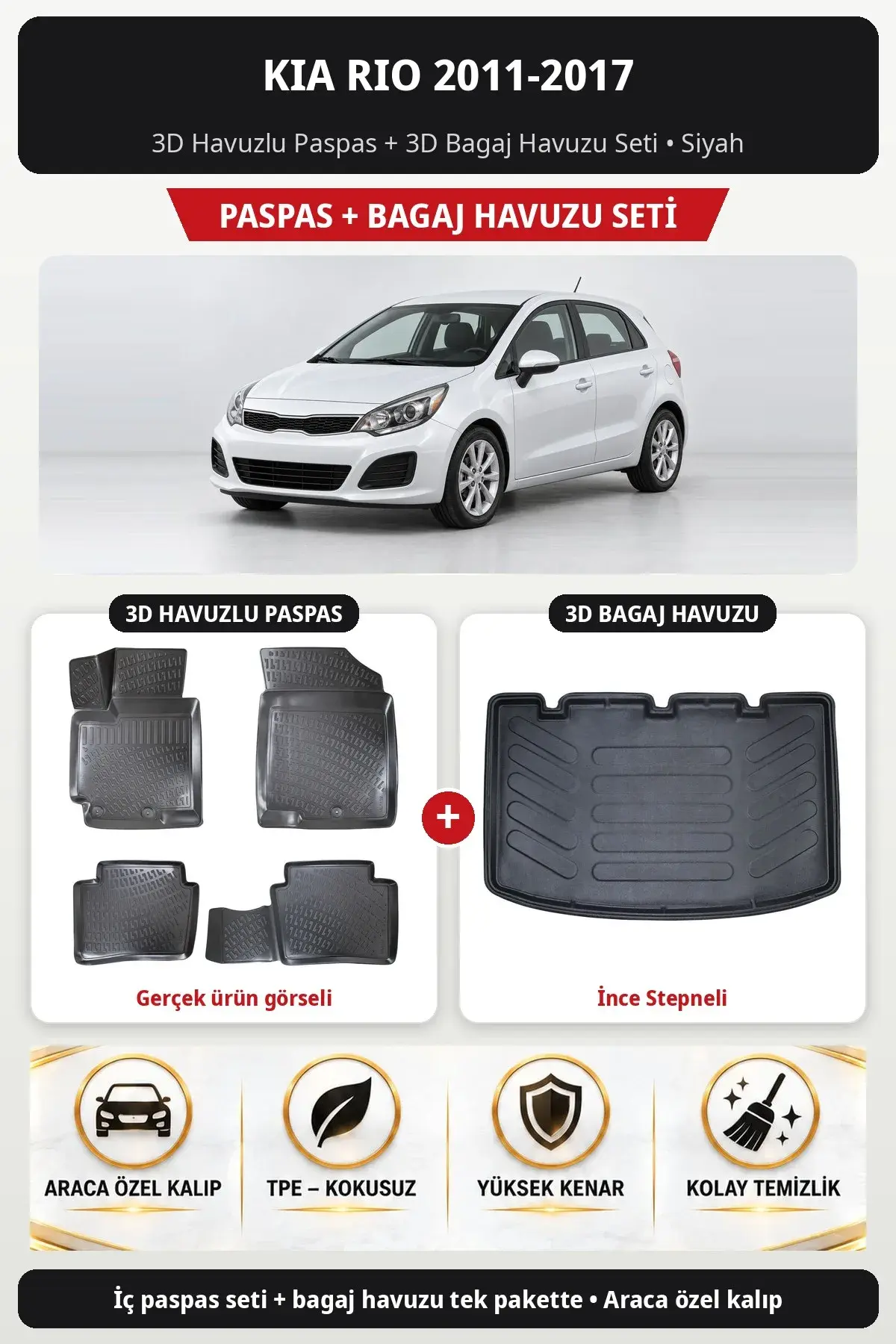 Kia Rio 2011-2017 3D Havuzlu Paspas + 3D Bagaj Havuzu Seti (İnce Stepneli) Siyah (1)
