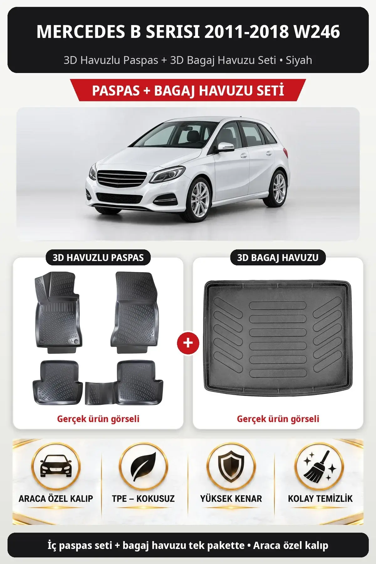 Mercedes B Serisi 2011-2018 W246 3D Havuzlu Paspas + 3D Bagaj Havuzu Seti Siyah (1)