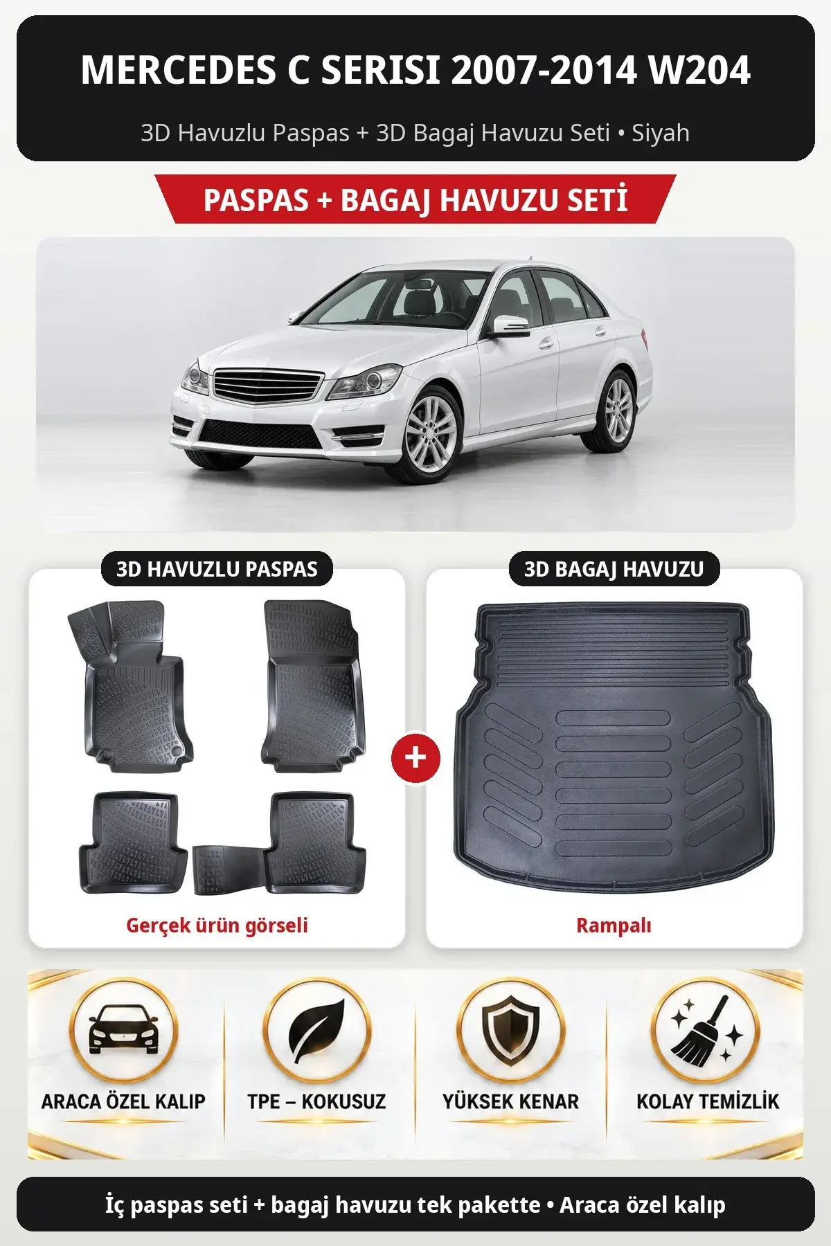 Mercedes C Serisi 2007-2014 W204 3D Havuzlu Paspas + 3D Bagaj Havuzu Seti (Rampalı) Siyah (1)