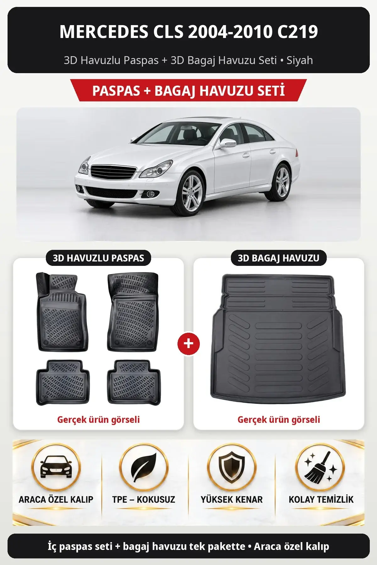 Mercedes CLS 2004-2010 C219 3D Havuzlu Paspas + 3D Bagaj Havuzu Seti Siyah (1)
