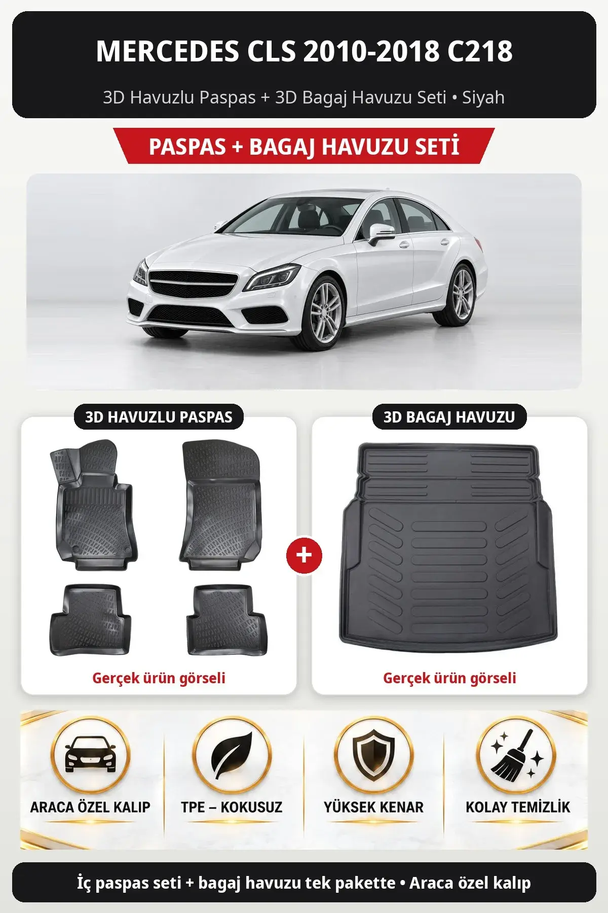 Mercedes CLS 2010-2018 C218 3D Havuzlu Paspas + 3D Bagaj Havuzu Seti Siyah (1)