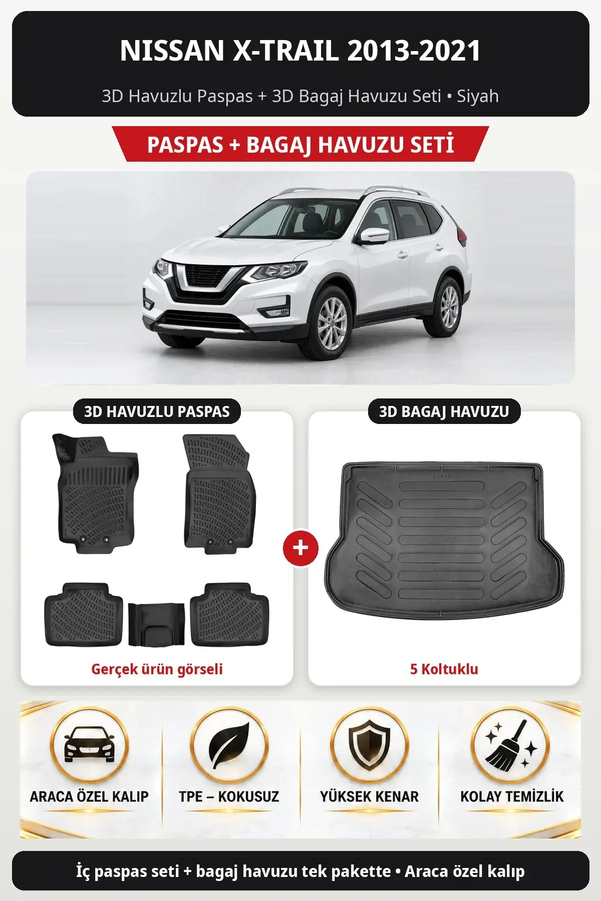 Nissan X-Trail 2013-2021 3D Havuzlu Paspas + 3D Bagaj Havuzu Seti (5 Koltuklu) Siyah (1)