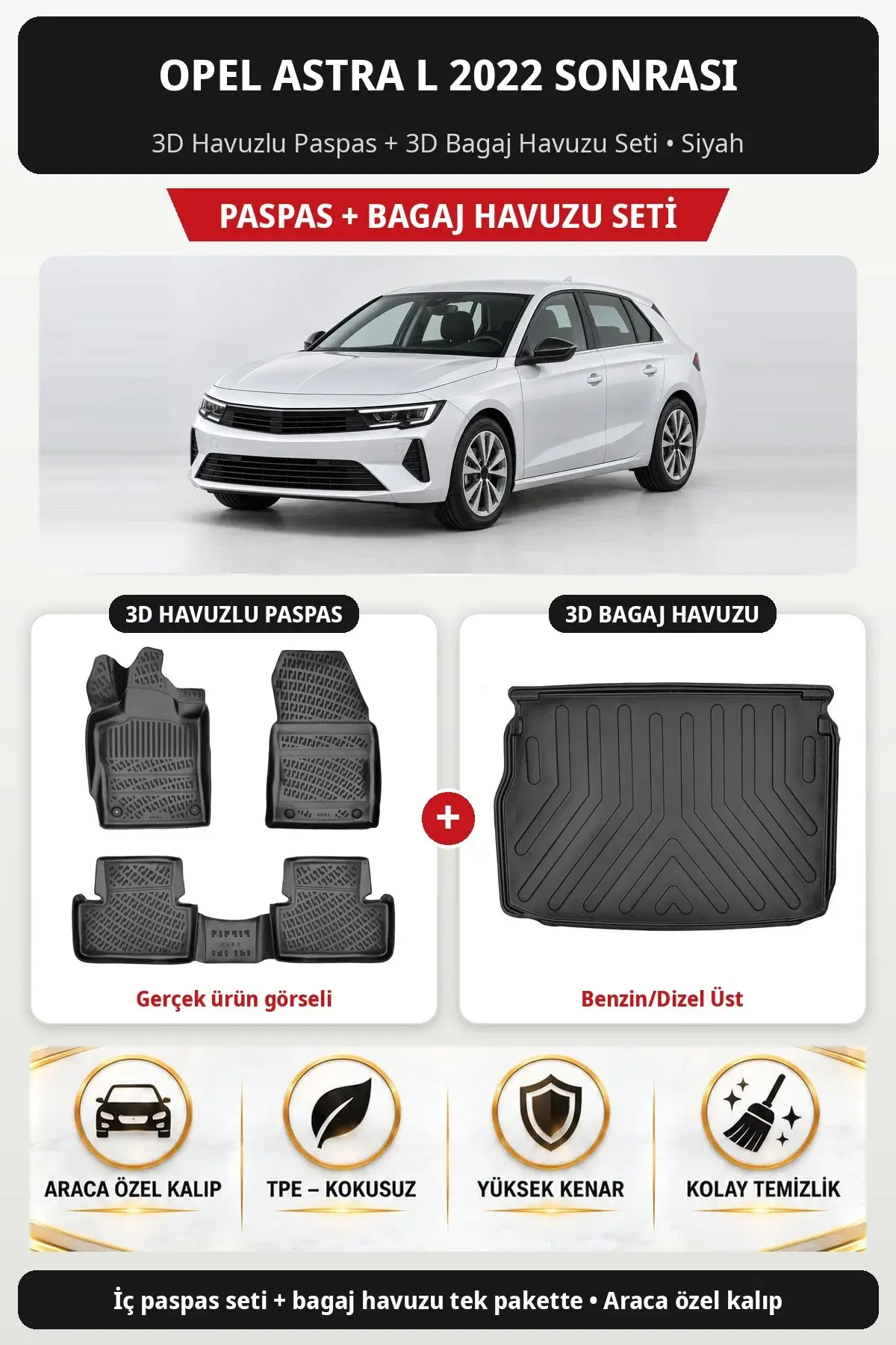 Opel Astra L 2022 Sonrası 3D Havuzlu Paspas + 3D Bagaj Havuzu Seti (Benzin/Dizel Üst) Siyah (1)