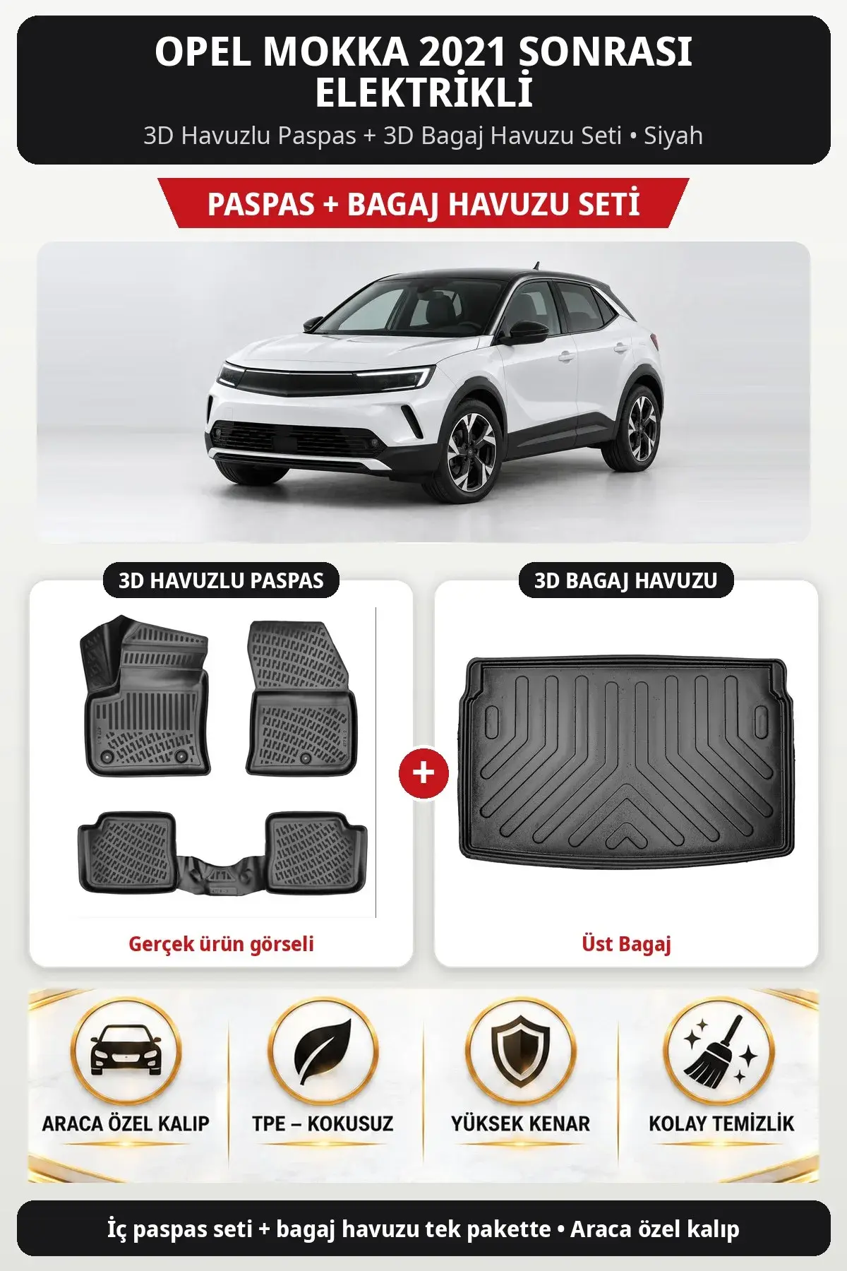 Opel Mokka 2021 Sonrası Elektrikli 3D Havuzlu Paspas + 3D Bagaj Havuzu Seti (Üst Bagaj) Siyah (1)