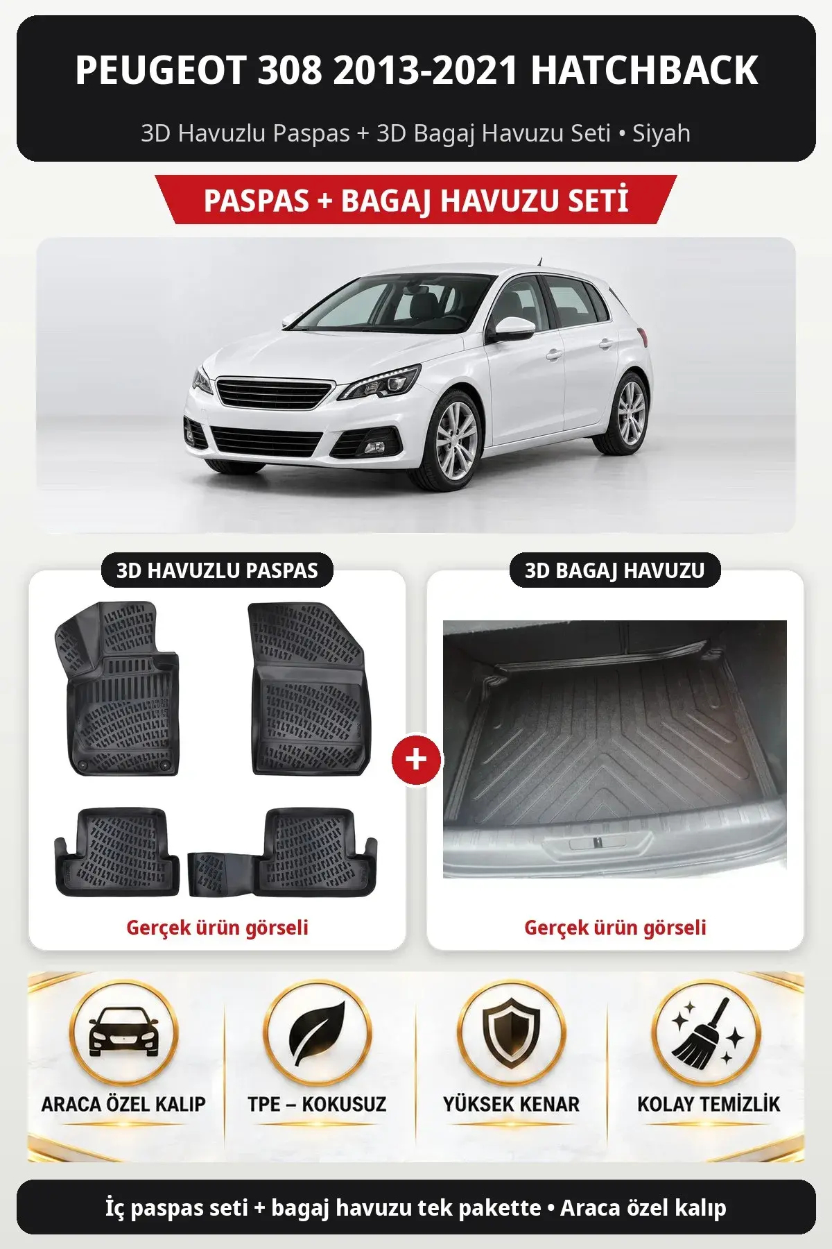 Peugeot 308 2013-2021 Hatchback 3D Havuzlu Paspas + 3D Bagaj Havuzu Seti Siyah (1)