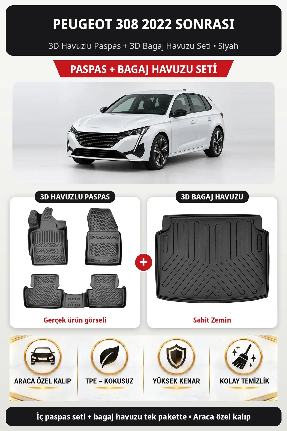 Peugeot 308 2022 Sonrası 3D Havuzlu Paspas + 3D Bagaj Havuzu Seti (Sabit Zemin) Siyah (1)