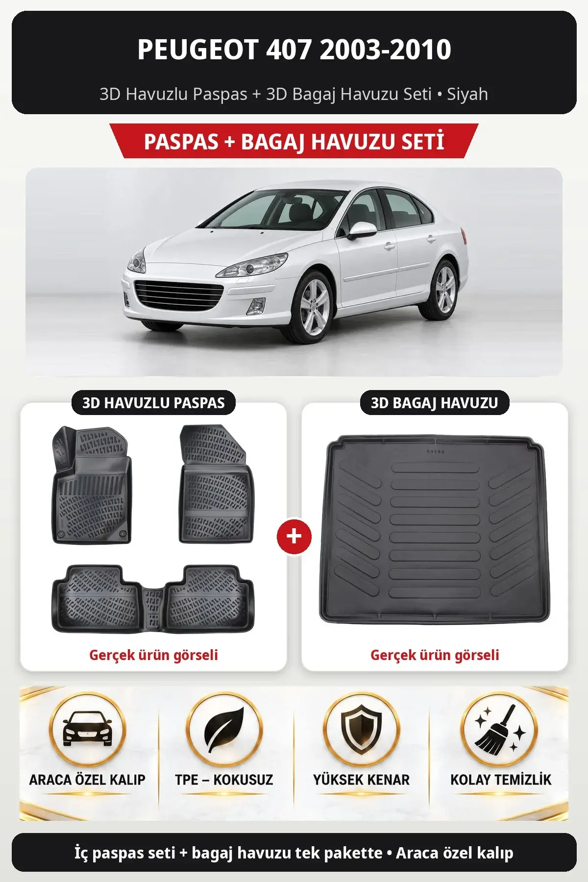 Peugeot 407 2003-2010 3D Havuzlu Paspas + 3D Bagaj Havuzu Seti Siyah (1)
