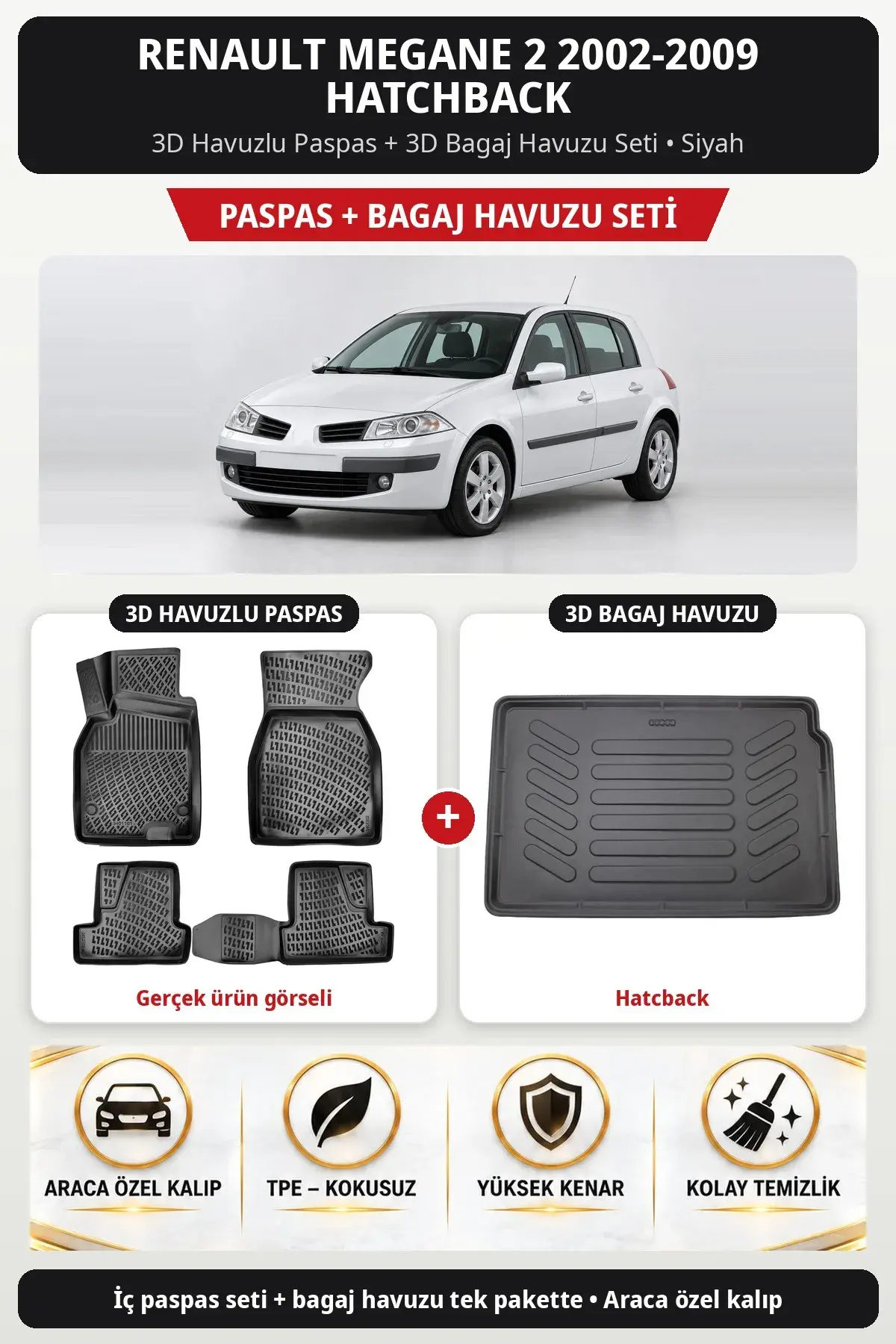 Renault Megane 2 2002-2009 Hatchback 3D Havuzlu Paspas + 3D Bagaj Havuzu Seti (Hatcback) Siyah (1)