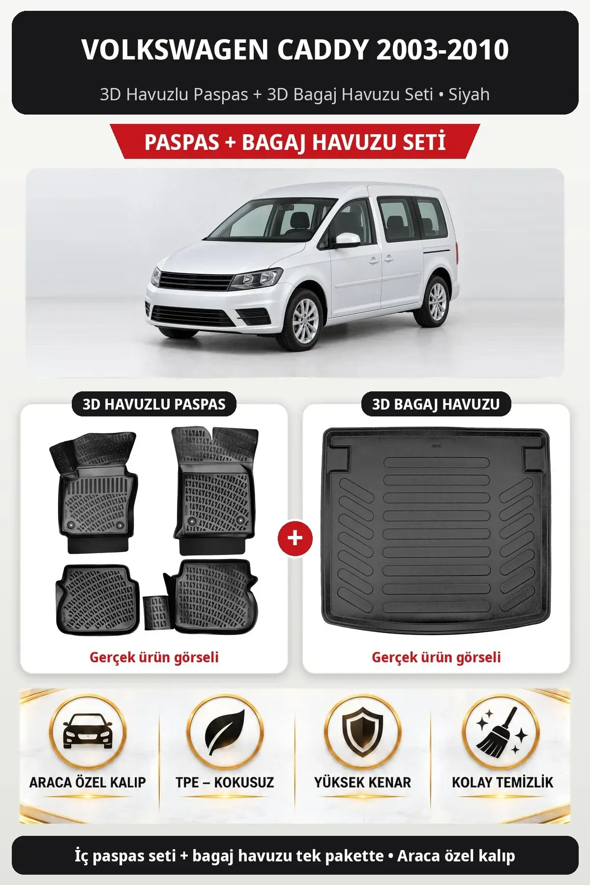 Volkswagen Caddy 2003-2010 3D Havuzlu Paspas + 3D Bagaj Havuzu Seti Siyah (1)