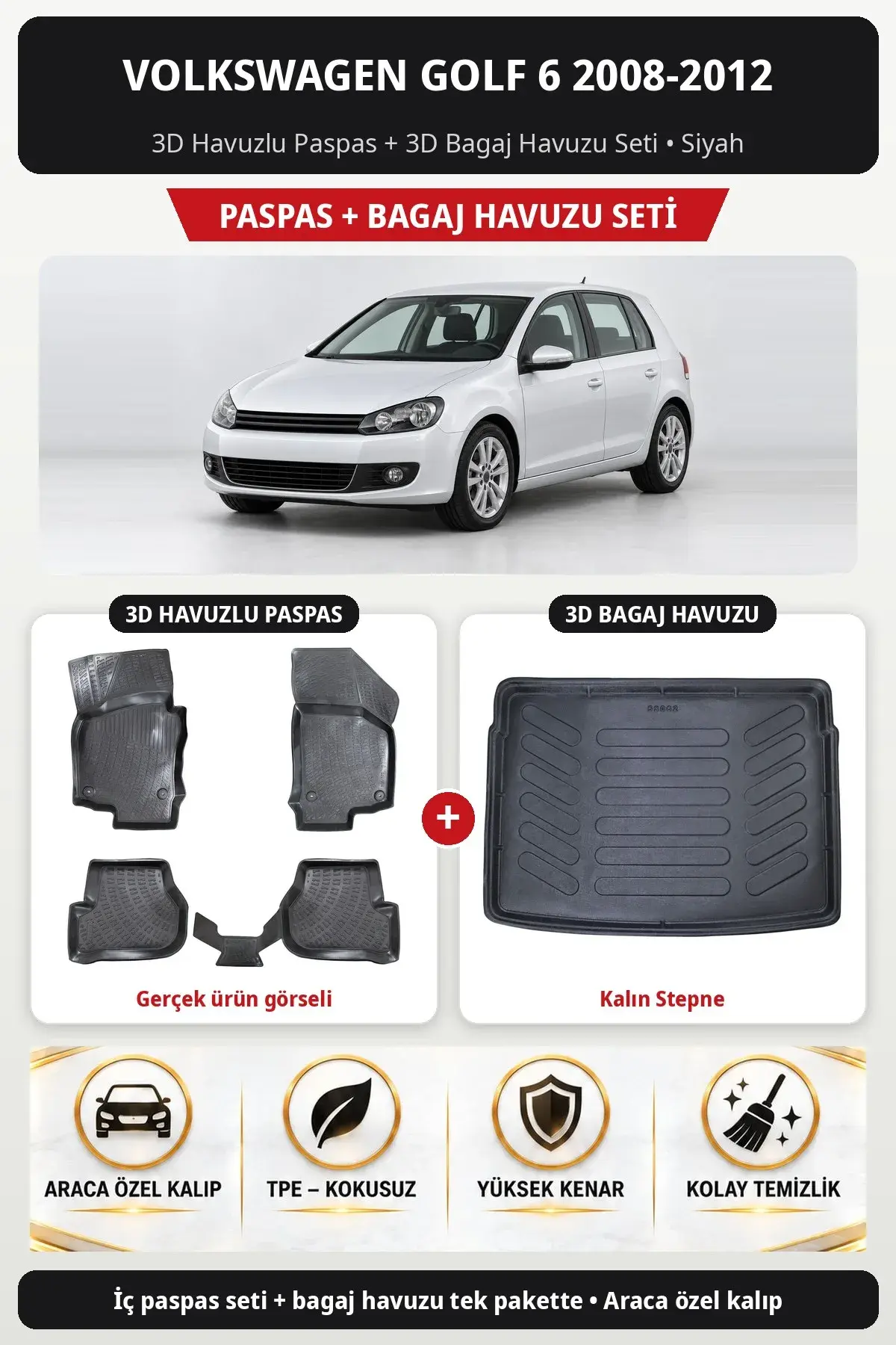 Volkswagen Golf 6 2008-2012 3D Havuzlu Paspas + 3D Bagaj Havuzu Seti (Kalın Stepne) Siyah (1)