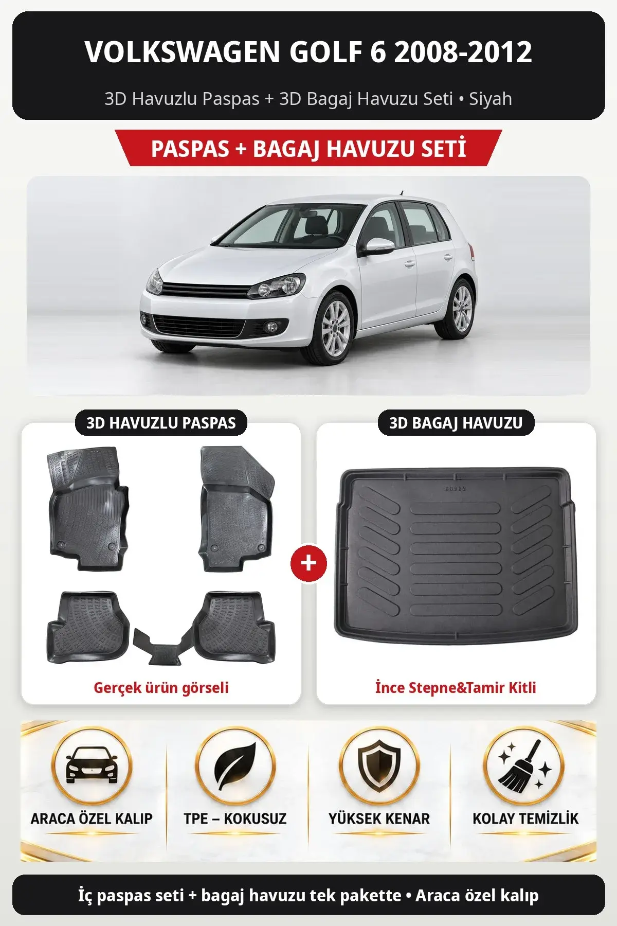 Volkswagen Golf 6 2008-2012 3D Havuzlu Paspas + 3D Bagaj Havuzu Seti (İnce Stepne&Tamir Kitli) Siyah (1)