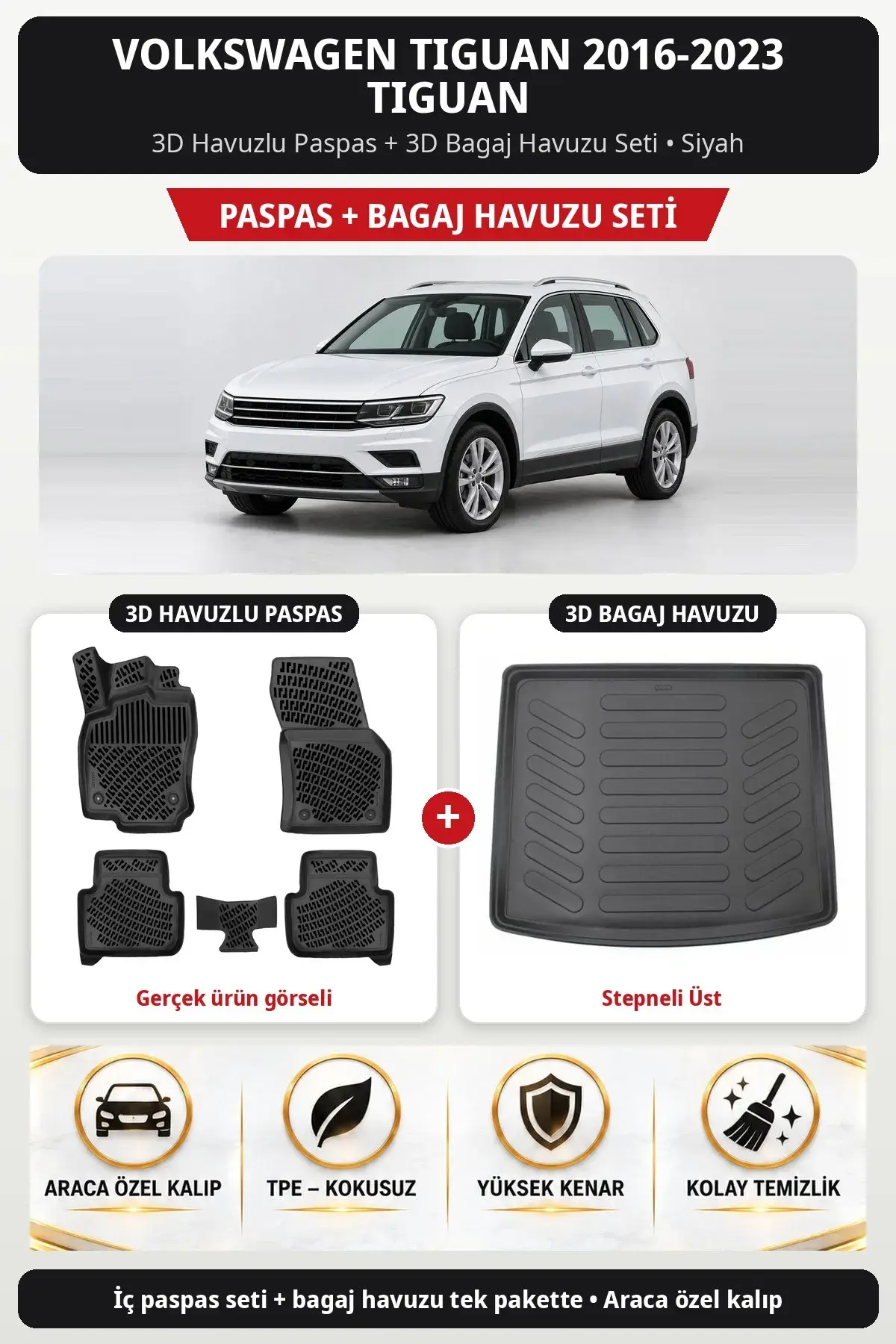 Volkswagen Tiguan 2016-2023 Tiguan 3D Havuzlu Paspas + 3D Bagaj Havuzu Seti (Stepneli Üst) Siyah (1)