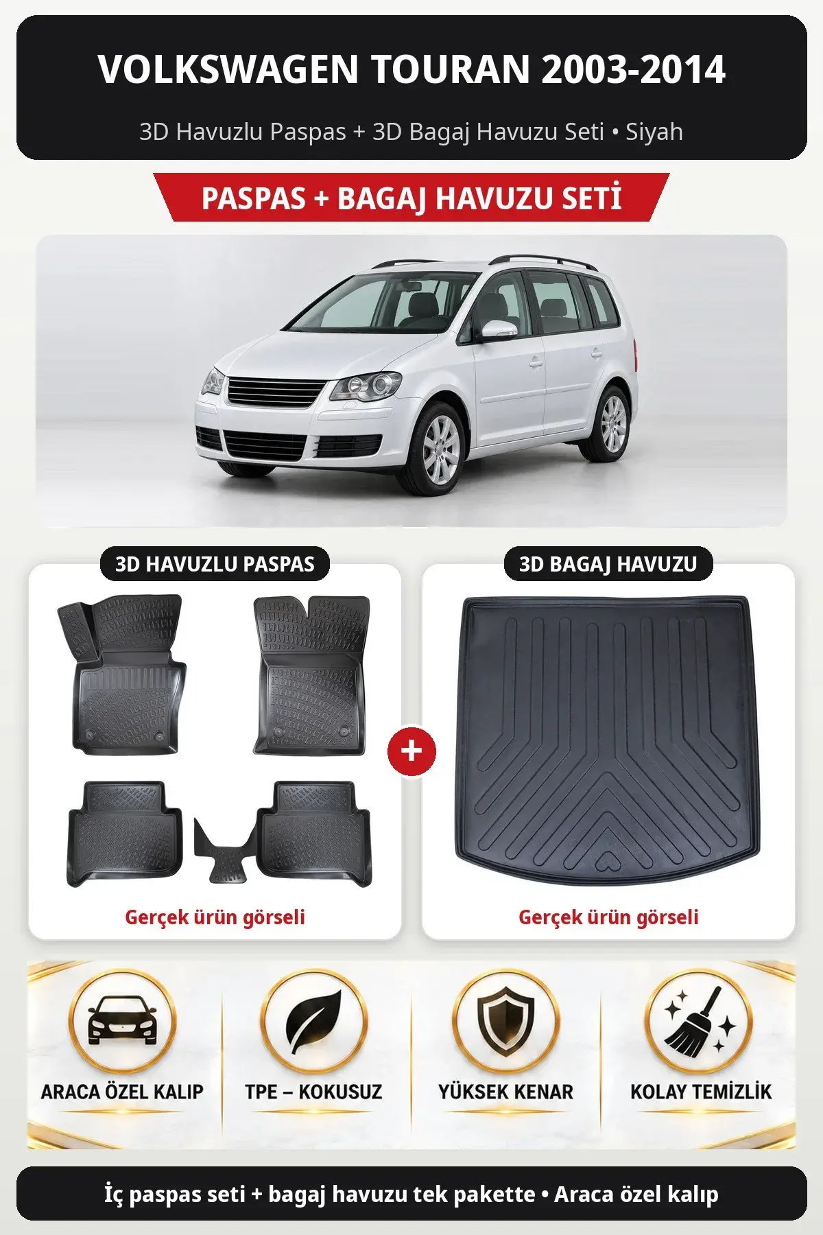 Volkswagen Touran 2003-2014 3D Havuzlu Paspas + 3D Bagaj Havuzu Seti Siyah (1)