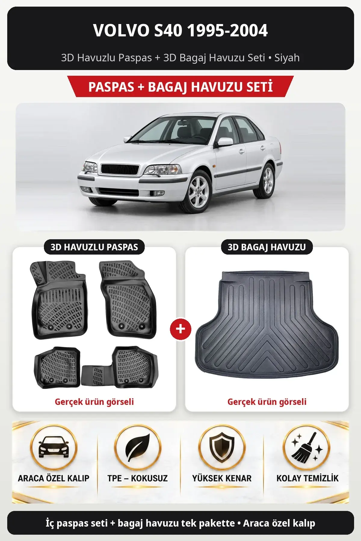 Volvo S40 1995-2004 3D Havuzlu Paspas + 3D Bagaj Havuzu Seti Siyah (1)