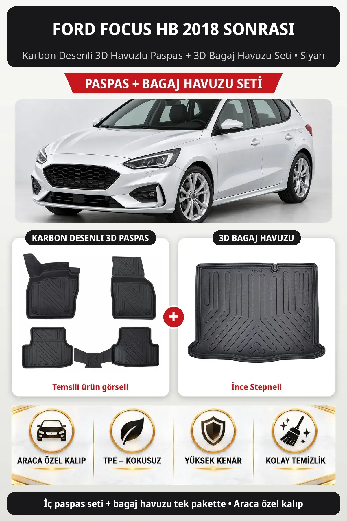 Ford Focus Hb 2018 Sonrası Karbon Desenli 3D Paspas + Bagaj Havuzu Seti (İnce Stepneli) Siyah (1)
