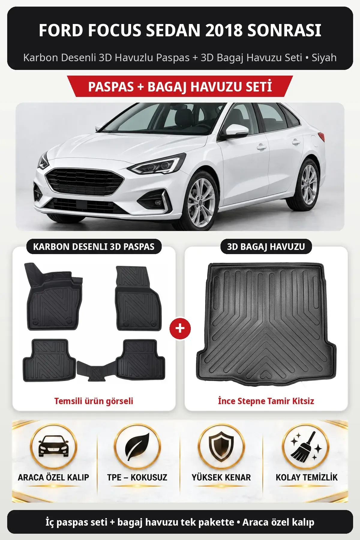 Ford Focus Sedan 2018 Sonrası Karbon Desenli 3D Paspas + Bagaj Havuzu Seti (İnce Stepne Tamir Kitsiz) Siyah (1)