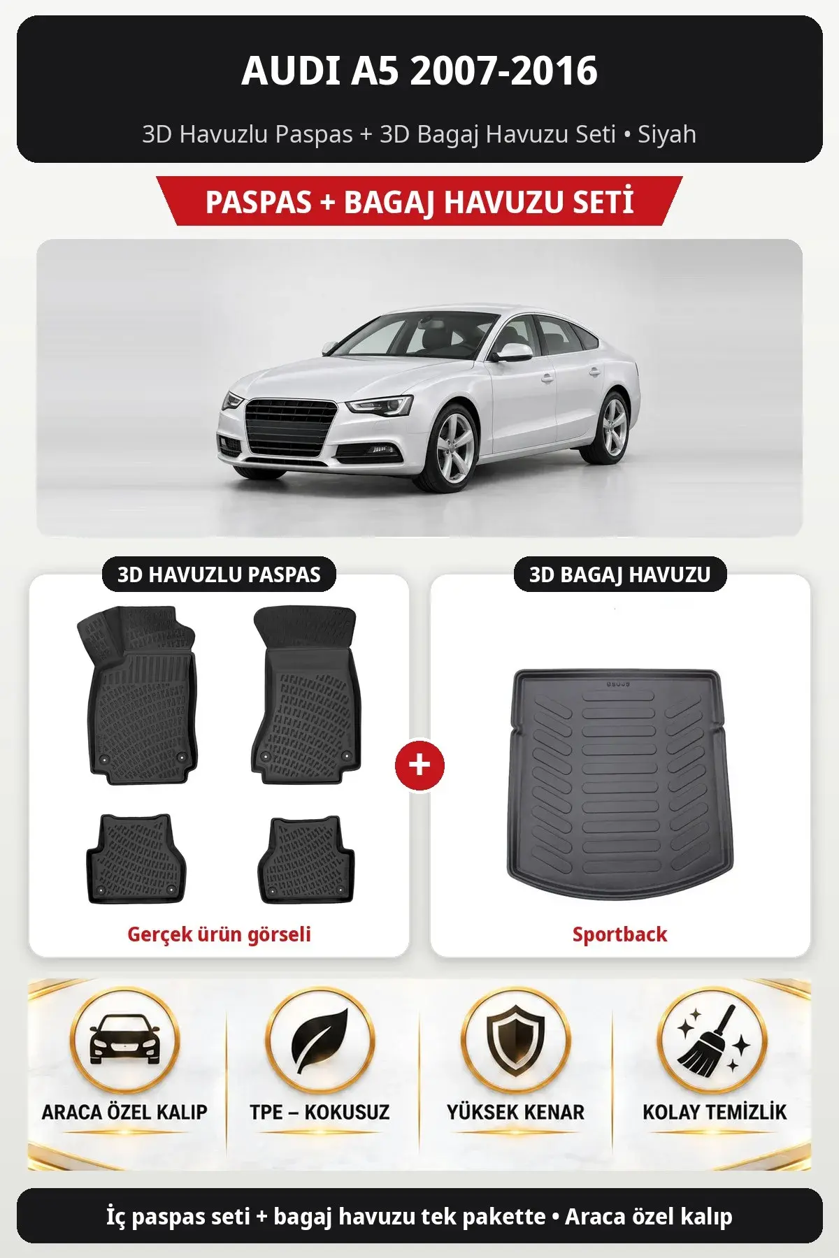 Audi A5 2007-2016 3D Havuzlu Paspas + 3D Bagaj Havuzu Seti (Sportback) Siyah (1)