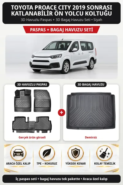Toyota Proace City 2019 + Katlanabilir Ön Yolcu Koltuğu 3D Paspas + Bagaj Seti (Demirsiz) Siyah
