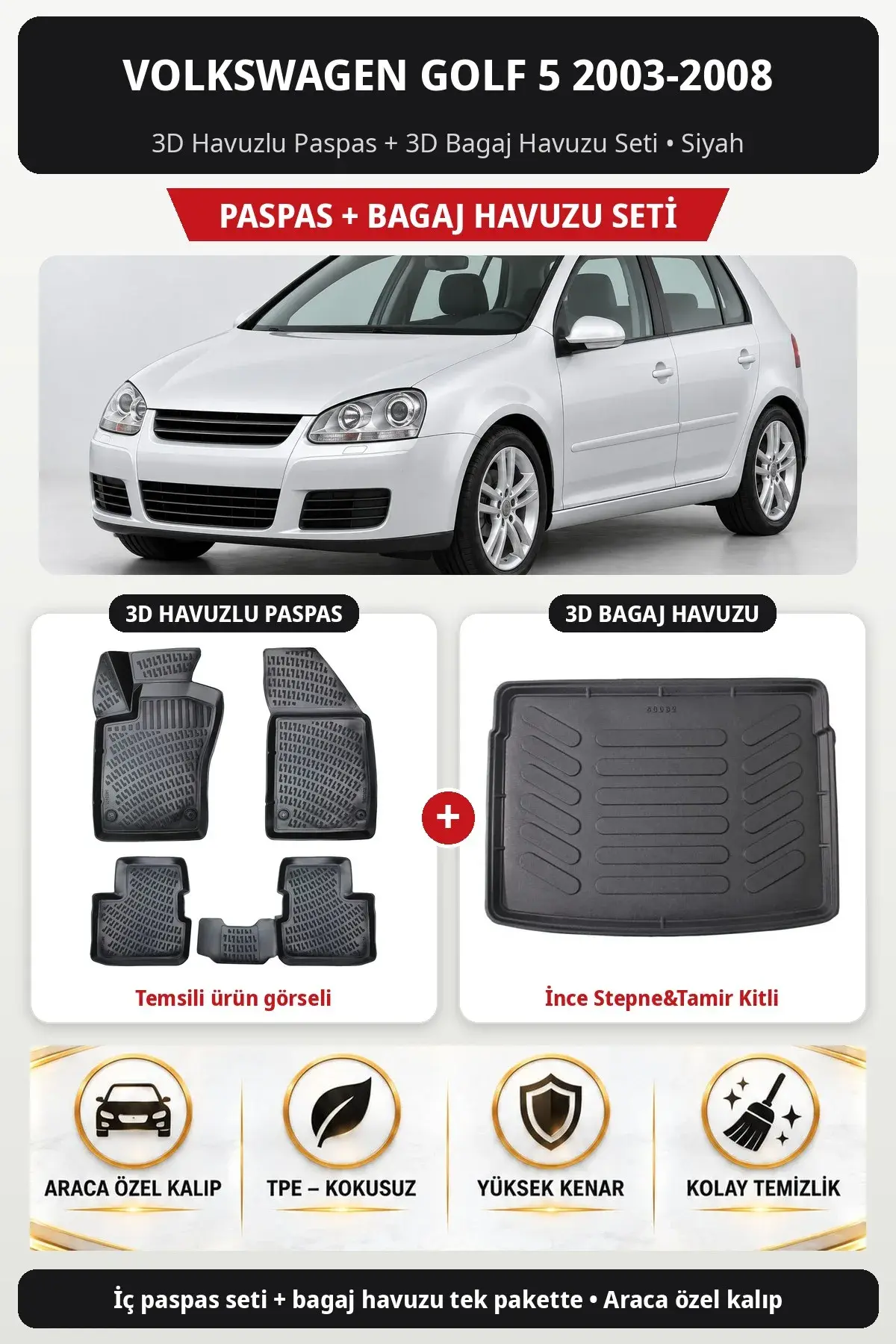 Volkswagen Golf 5 2003-2008 3D Havuzlu Paspas + 3D Bagaj Havuzu Seti (İnce Stepne&Tamir Kitli) Siyah (1)