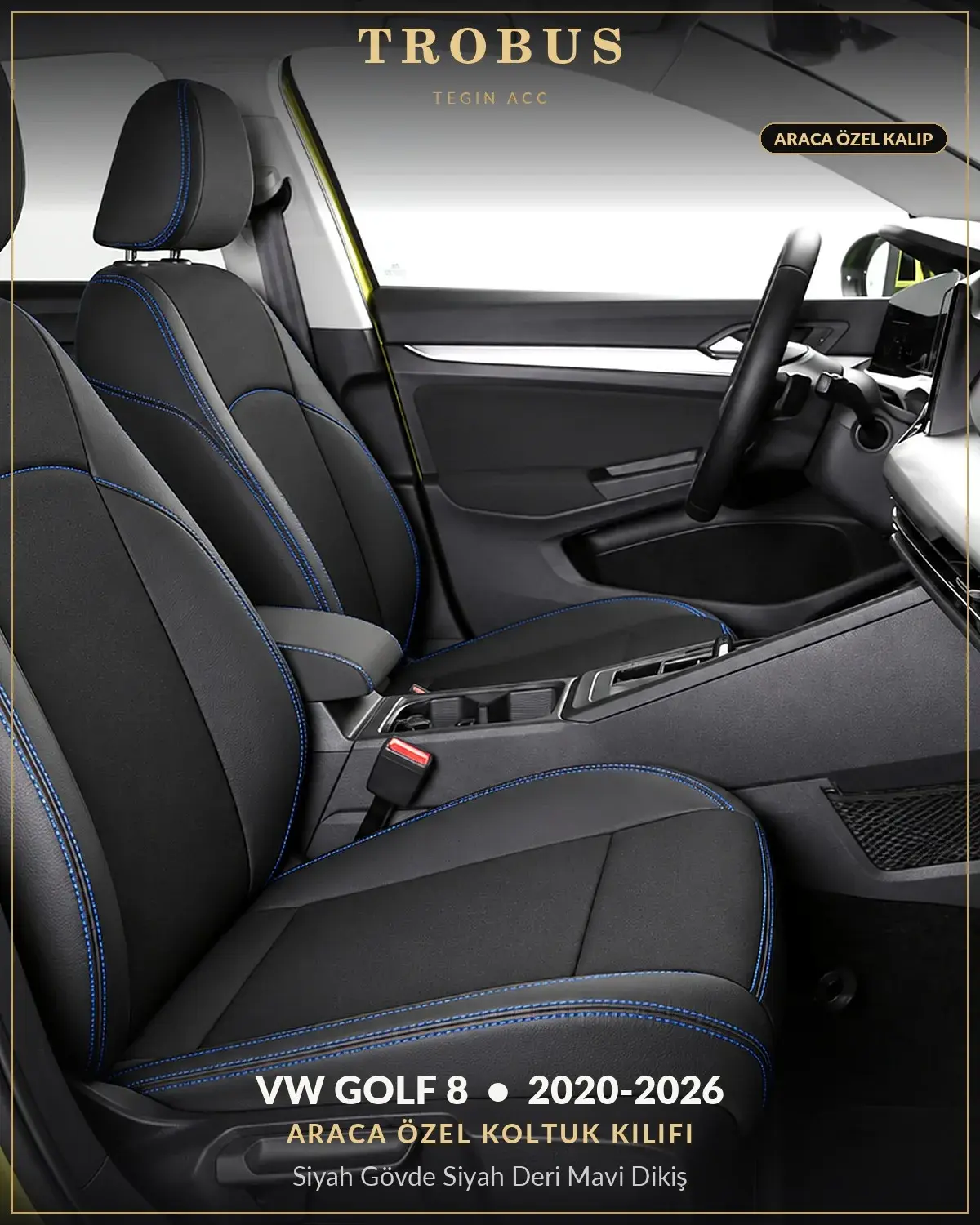 Volkswagen Golf 8 2020-2026 Araca Özel Koltuk Kılıfı Siyah Gövde Siyah Deri Mavi Dikiş (1)
