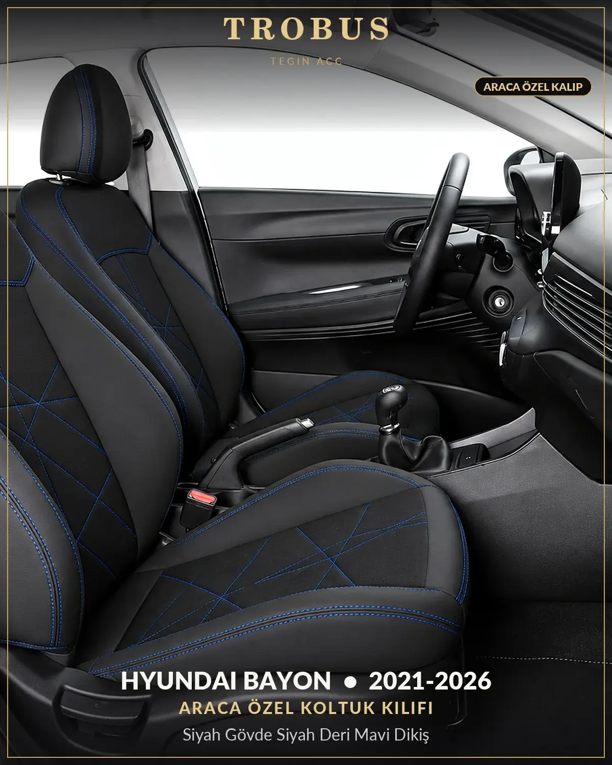 Hyundai Bayon 2021-2026 Araca Özel Koltuk Kılıfı Siyah Gövde Siyah Deri Mavi Dikiş (1)