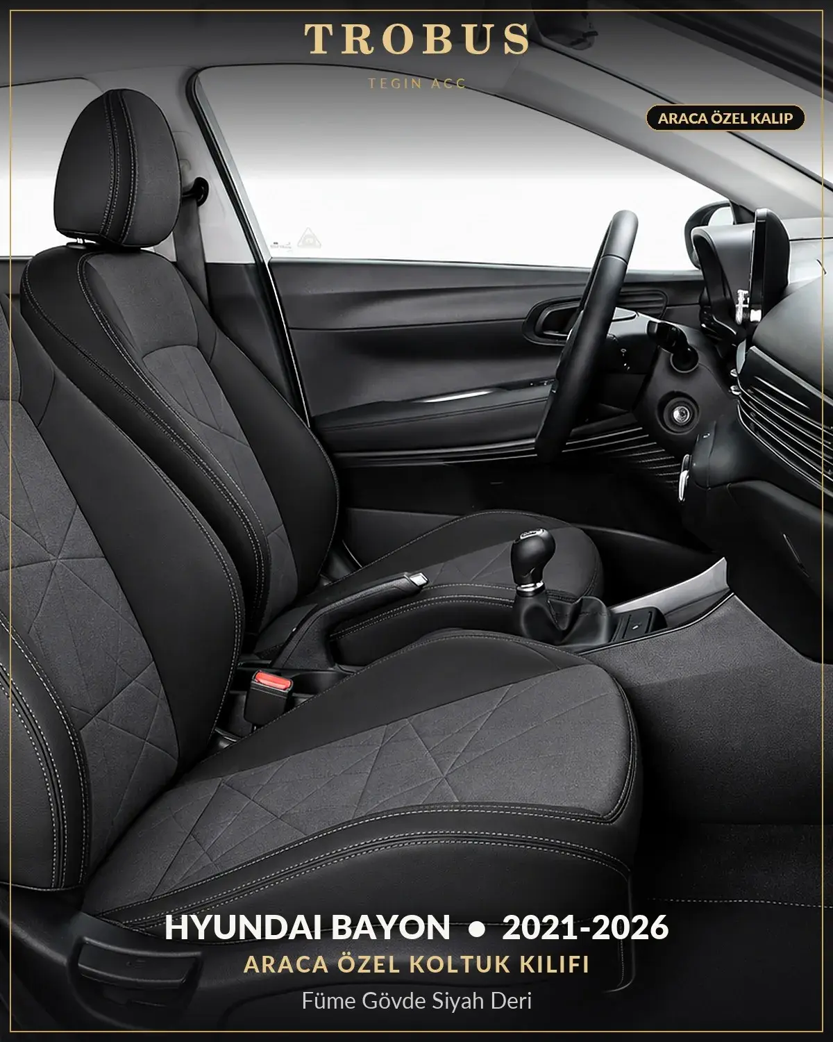 Hyundai Bayon 2021-2026 Araca Özel Koltuk Kılıfı Füme Gövde Siyah Deri (1)