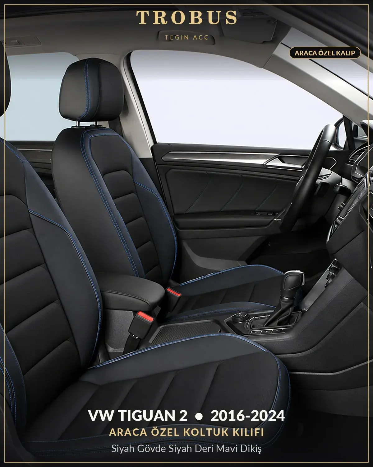 Volkswagen Tiguan 2 2016-2024 Araca Özel Koltuk Kılıfı Siyah Gövde Siyah Deri Mavi Dikiş (1)