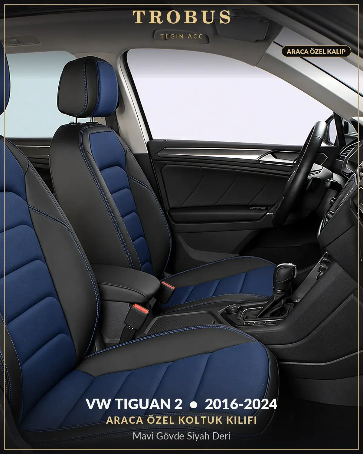 Volkswagen Tiguan 2 2016-2024 Araca Özel Koltuk Kılıfı Mavi Gövde Siyah Deri (1)