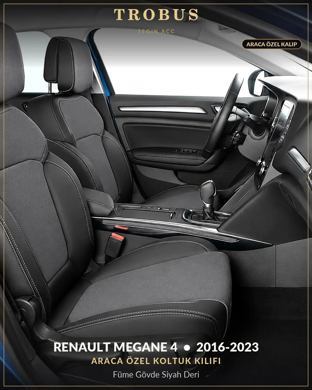 Renault Megane 4 2016-2023 Araca Özel Koltuk Kılıfı Füme Gövde Siyah Deri (1)