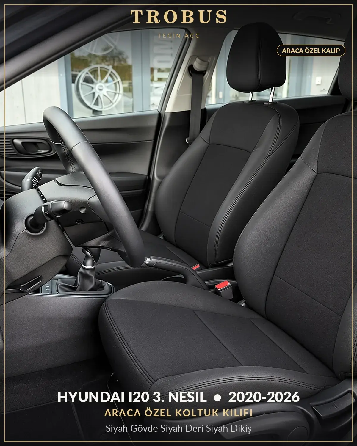 Hyundai i20 3. Nesil 2020-2026 Araca Özel Koltuk Kılıfı Siyah Gövde Siyah Deri Siyah Dikiş (1)