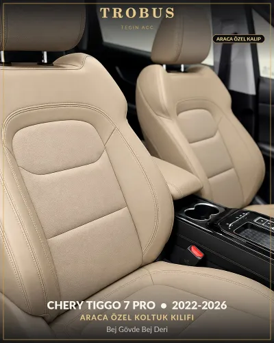 Chery Tiggo 7 Pro 2022-2026 Araca Özel Koltuk Kılıfı Bej Gövde Bej Deri