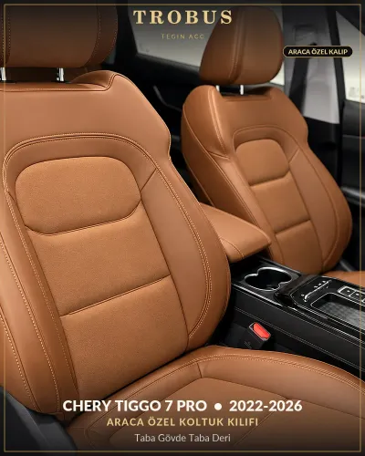 Chery Tiggo 7 Pro 2022-2026 Araca Özel Koltuk Kılıfı Taba Gövde Taba Deri