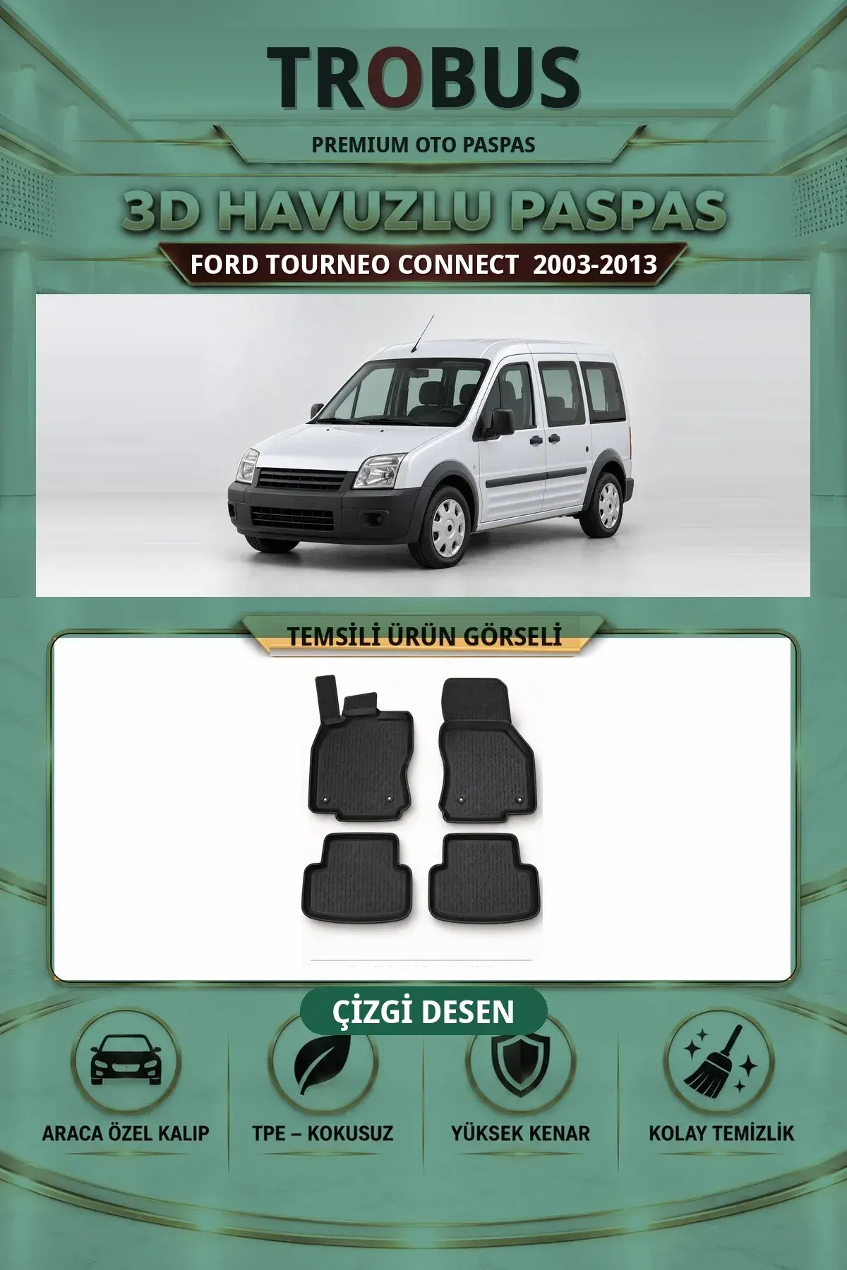 Ford Tourneo Connect 2003-2013 Arka Koltuklu Çizgi Desen 3D Havuzlu Paspas Takımı (1)