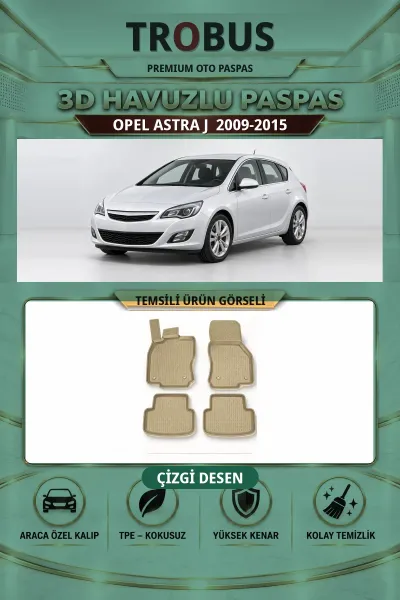 Opel Astra J 2009-2015 Çizgi Desen 3D Havuzlu Paspas Takımı Bej